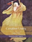 Creative Unity: Large Print Cover Image