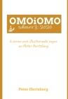 OMOiOMO Solvarv 3: de 6 serierna och illustrerade sagorna gjorda av Peter Hertzberg under 2020 By Peter Hertzberg Cover Image