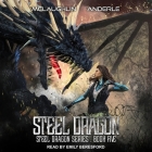 Steel Dragon 5 By Kevin McLaughlin, Michael Anderle, Emily Beresford (Read by) Cover Image