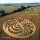 Crop Circles: Art in the Landscape Cover Image