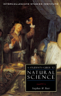 A Student's Guide to Natural Science (Guides to Major Disciplines) By Stephen M. Barr Cover Image