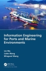 Information Engineering for Ports and Marine Environments Cover Image