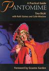 Pantomime: A Practical Guide By Tina Bicât, Ruth Staines, Colin Winslow, Graeme Garden (Foreword by) Cover Image