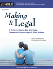 Making It Legal: A Guide to Same-Sex Marriage, Domestic Partnerships & Civil Unions By Frederick Hertz, Emily Doskow Cover Image