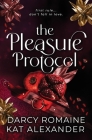 The Pleasure Protocol: A Scorching Billionaire Romance Cover Image