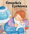 Groucho's Eyebrows: An Alaskan Cat Tale By Tricia Brown, Barbara Lavallee (Illustrator) Cover Image