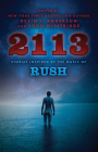 2113: Stories Inspired by the Music of Rush By Kevin J. Anderson, John McFetridge Cover Image