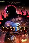 Demon Core: A Dungeon-Core Litrpg Cover Image
