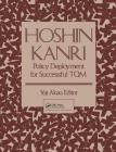 Hoshin Kanri: Policy Deployment for Successful TQM By Yoji Akao Cover Image