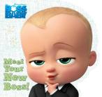 Meet Your New Boss! (The Boss Baby Movie) By Natalie Shaw, Joey Chou (Illustrator) Cover Image