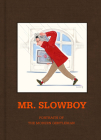 Slowboy: Portraits of the Modern Gentleman Cover Image