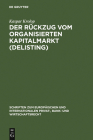 Der Rückzug vom organisierten Kapitalmarkt (Delisting) By Kaspar Krolop Cover Image