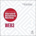 Web3: The Insights You Need from Harvard Business Review Cover Image