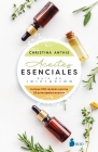 Aceites Esenciales. Guía de Iniciación By Christina Anthis Cover Image