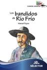 Los Bandidos de Rio Frio By Manuel Payno Cover Image