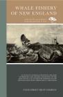 Whale Fishery of New England Cover Image