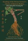 Reading of the Divine Farmer's Classic of Materia Medica: Shen Nong Ben Cao Jing Du 神農本草經讀 Cover Image