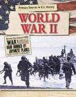 World War II (Primary Sources in U.S. History) By Enzo George Cover Image