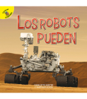 Los Robots Pueden: Robots Can By Santiago Ochoa, Charlotte Hunter Cover Image