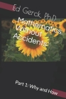 Mathematics Without Accidents: Part 1: Why and How By Tiffany Vogel Gerck (Editor), Ed Gerck Cover Image