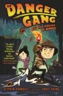 The Danger Gang and the Pirates of Borneo! By Stephen Bramucci, Arree Chung (Illustrator) Cover Image