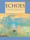 Distant Echoes, Bk 1: 8 Early Intermediate to Intermediate Piano Solos That Reflect and Celebrate Styles of Past Masters Cover Image