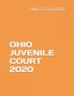 Ohio Juvenile Court 2020 Cover Image