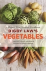 Digby Law's Vegetables Cookbook Cover Image