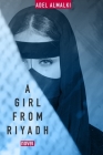 A Girl From Riyadh By Adel Almalki Cover Image