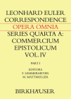 Correspondence of Leonhard Euler with Christian Goldbach: Volume 1 By Leonhard Euler, Martin Mattmüller (Editor), Franz Lemmermeyer (Editor) Cover Image