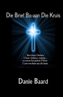 Die Brief Bo-aan die Kruis By Danie Baard Cover Image