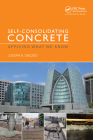 Self-Consolidating Concrete: Applying What We Know By Joseph Daczko Cover Image