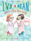 Ivy and Bean What's the Big Idea? (Book 7) By Sophie Blackall (Illustrator), Annie Barrows Cover Image