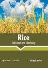 Rice: Cultivation and Processing Cover Image