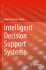 Intelligent Decision Support Systems By Miquel Sànchez-Marrè Cover Image