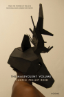 The Malevolent Volume By Justin Phillip Reed Cover Image