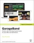 Apple Pro Training Series: GarageBand Cover Image