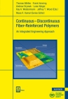 Continuous-Discontinuous Fiber-Reinforced Polymers: An Integrated Engineering Approach Cover Image