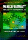 Engines of Prosperity: Templates for the Information Age (Technology Management #1) Cover Image