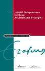 Judicial Independence in China: An Attainable Principle? (Erasmus Law Lectures #27) By Yuwen Li Cover Image