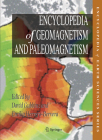 Encyclopedia of Geomagnetism and Paleomagnetism (Encyclopedia of Earth Sciences) Cover Image