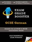 Exam Grade Booster: GCSE German By Dan Grimwood, Liam Porritt Cover Image