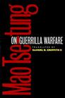 On Guerrilla Warfare By Mao Tse-tung, Samuel B. Griffith Cover Image