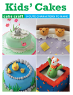 Kids' Cakes By Ann Pickard Cover Image