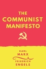 The Communist Manifesto By Friedrich Engels, Samuel Moore (Translator), Karl Marx Cover Image