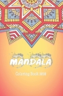 Mandala Coloring Book 2020: Mandala drawing Book / Mandala Coloring Book Gift, 120 Pages, 6x9, Soft Cover, Matte Finish By Bemandala Book Gift Idea Publishing Cover Image