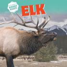 Elk (North America's Biggest Beasts) Cover Image