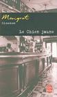 Le Chien Jaune (Le Livre de Poche #1429) By Georges Simenon Cover Image