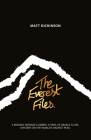 The Everest Files: A Thrilling Journey to the Dark Side of Everest Cover Image