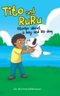 Tito and RuRu: Stories about a boy and his dog Cover Image